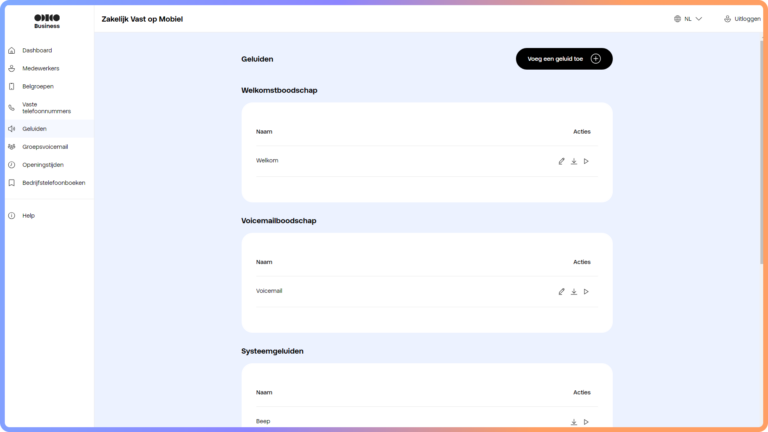 Overzicht met geluiden op het Zakelijk Vast op Mobiel portaal zoals welkomstboodschap en voicemailboodschap